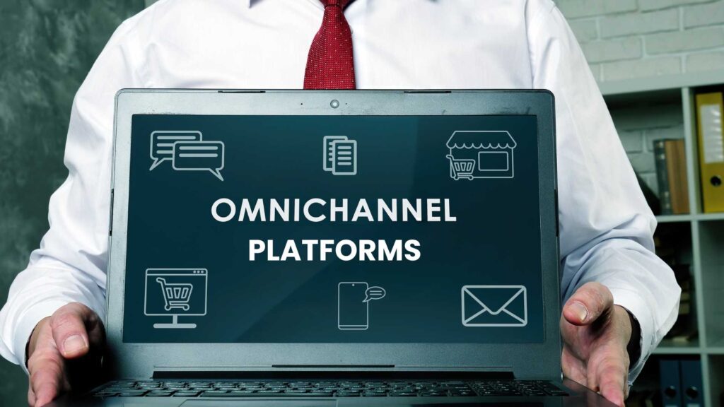 Omnichannel platforms