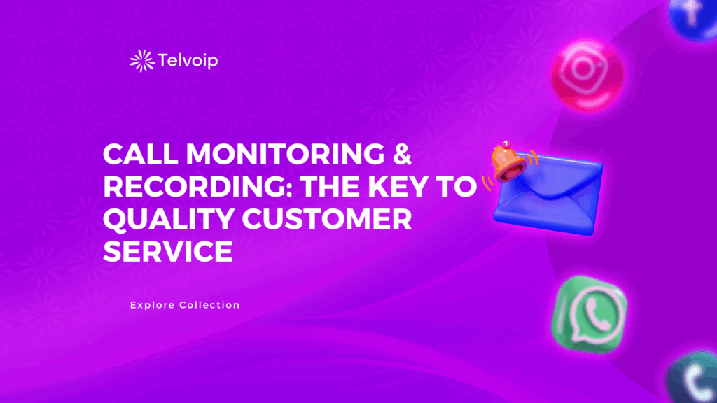 call monitoring & recording