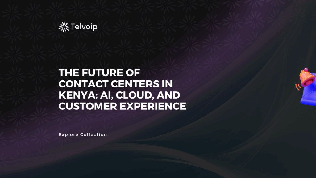 contact centers in Kenya blog banner